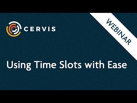 Webinar: Using Time Slots with Ease - CERVIS Volunteer Management Software