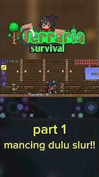Awesome Fishing Mania [Terraria Survival Indonesia] Part 1