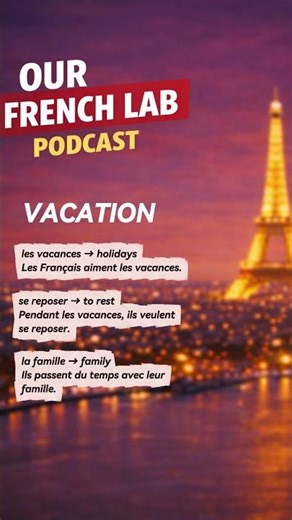 French Vocabulary – Vacation 🇫🇷 (1/3)