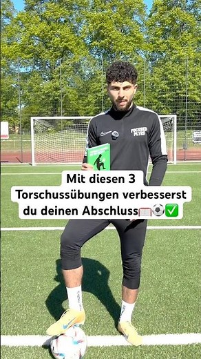 Mit diesen 3 Torschussübungen verbesserst du deinen Abschluss⚽️✅ #fussball #fußballtipps #torschuss