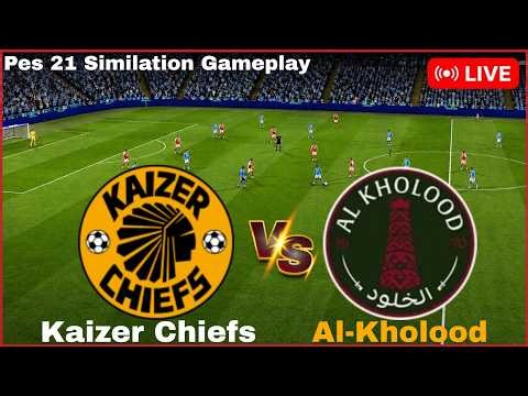 Kaizer Chiefs vs Al Kholood | PES 21 Gameplay Simulation Gameplay
