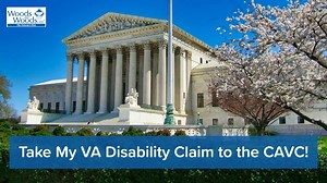Understanding the Court of Appeals for Veterans Claims and Important CAVC Cases
