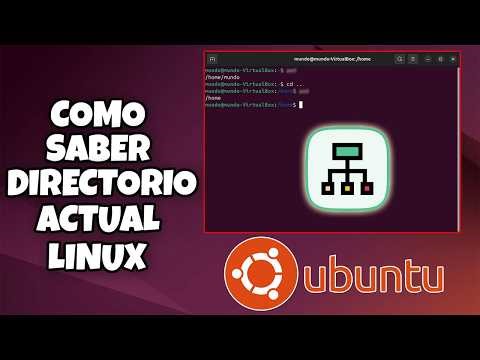 COMO SABER CUAL ES EL DIRECTORIO ACTUAL EN LINUX UBUNTU DESDE LA TERMINAL FACIL Y RAPIDO EN 2026