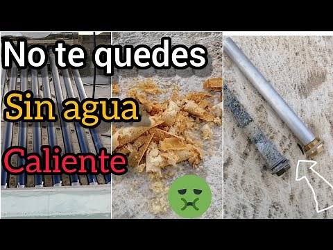 Limpieza y mantenimiento al calentador solar