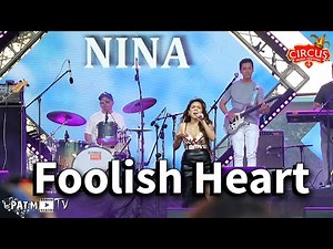 "FOOLISH HEART" by NINA LIVE during CIRCUS MUSIC FESTIVAL 4