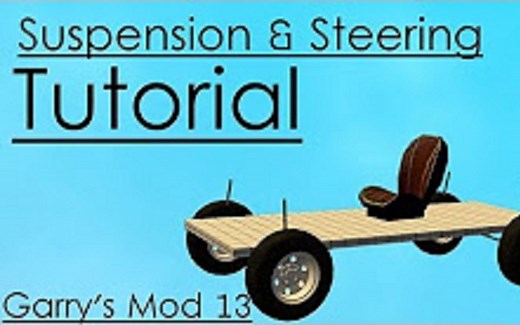 【GMod教程】真实悬挂&真实转向小车（中文字幕）