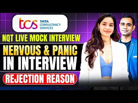 TCS NQT LIVE Mock Interview | Nervous & Panic During Interview | Rejection Reason In Interview
