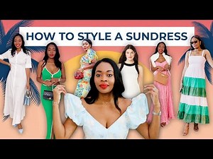 How To Style Summer Dress Different Ways For Many Occasions | 5 Ways To Style A Sundress
