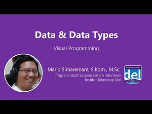 Data and Data Types | Pemrograman Visual | Bahasa Indonesia