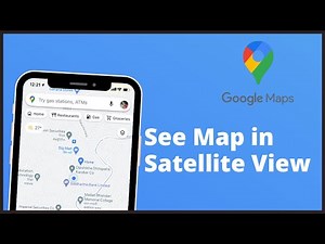How To View Google Maps In Satellite View