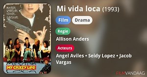 Mi vida loca (1993)