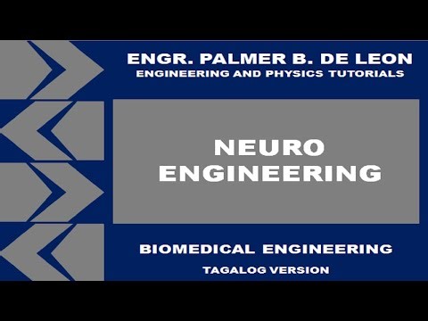 NEUROENGINEERING - BIOMEDICAL ENGINEERING TAGALOG VERSION