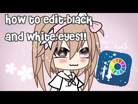 💗 How to edit black & white eyes 💗 || Gacha life tutorial || ibis paint x 🎨