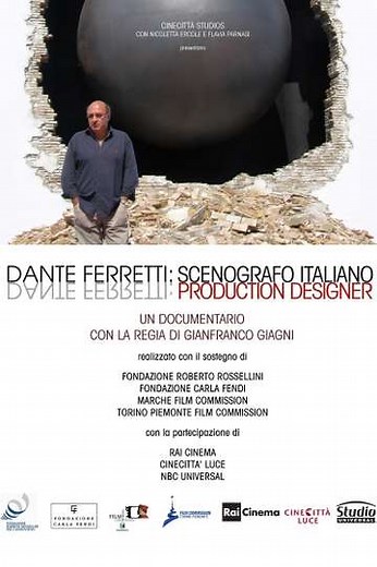 Dante Ferretti: Production Designer - Movie