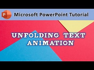 Unfolding Text Animation in PowerPoint 2016 Tutorial