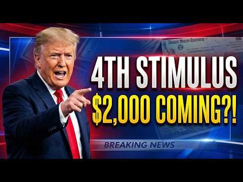 2026 4th Stimulus Check Update $2,000 Payment for Social Security, SSI, SSDI & Low Income