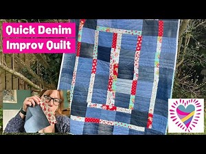 Quick Denim Quilt - Improv Style - to get over a Sewing 'Rut'!