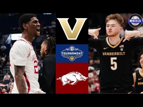 #4 Vanderbilt vs #3 Arkansas | SEC Championship | 2026 College Basketball Highlights
