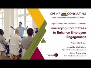 April 2025 HR Webinar Series: Leveraging Committees to Enhance Employee Engagement
