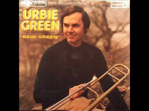 Urbie Green - Bein' Green ( Full Album )