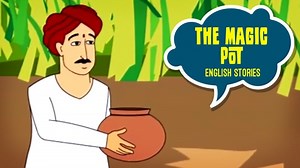 The Magic Pot Story in English with Moral - Kidpid