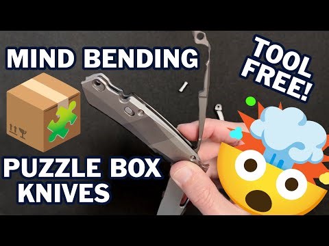 Clever, weird PUZZLE BOX knives! -- No tools required!
