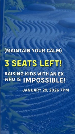 Free Workshop This Thursday: Raising Kids With an Ex Who Is Impossible