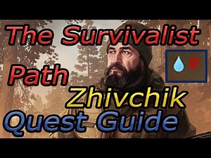How to: Jaeger's quest- The Survivalist Path Zhivchik. (Dehydration Simulator)