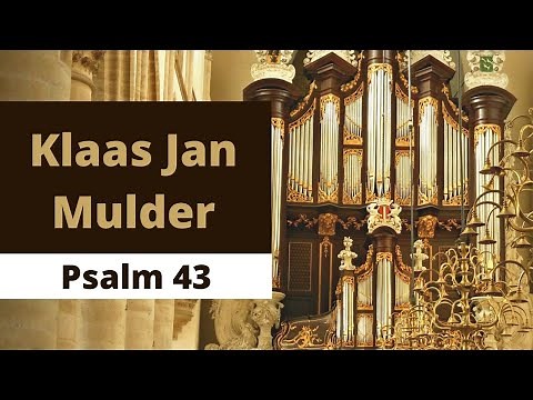 Klaas Jan Mulder | Psalm 43