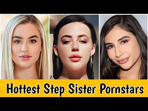 Top 10 Hottest Step Sister Pornstars | Hottest Step Sister Stars