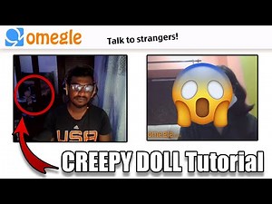 How To Do CREEPY DOLL Moving Prank On Omegle | Tutorial