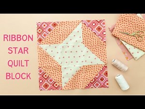 Block 6: Step-by-Step Guide to Making a Lovely Star Quilt Block