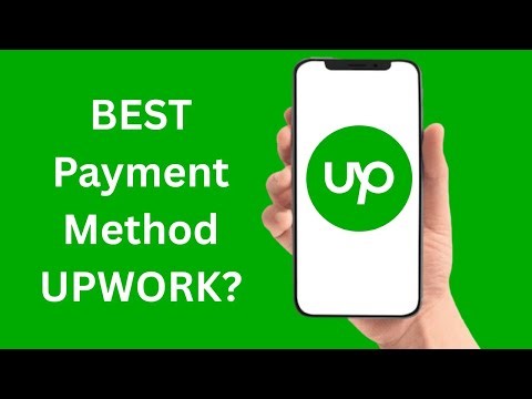 Which Payment Method Is Best On Upwork