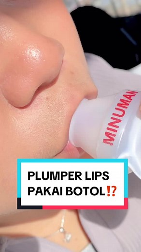 Plumper Lips Pakai Botol dengan Lip Serum Salsa