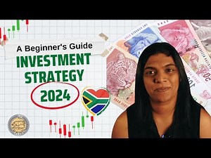 Unveiling the Ultimate Investment Strategy for 2024 | South Africa
