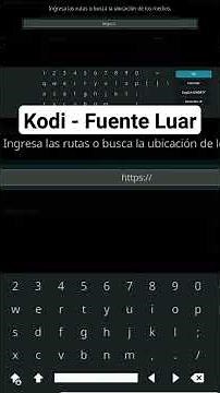 kodi- fuente Luar addons #tutorial #kodi #addons