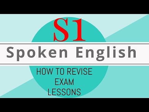 SPOKEN ENGLISH for S1 students [exam, lessons, how to revise]