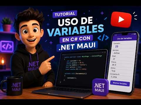 Tutorial #2 Sobre Uso De Variables en C# con .Net Maui