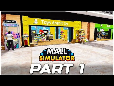 MALL SIMULATOR Gameplay Walkthrough Part 1 - No Commentary (FULL GAME)