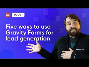 5 Easy Ways to Get More Leads With Gravity Forms