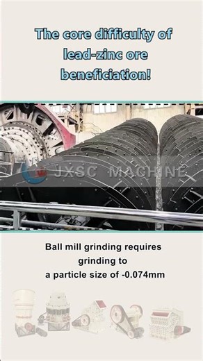 The core difficulty of lead-zinc ore beneficiation!