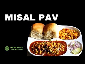 Misal Pav | Dassana's Veg Recipes