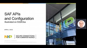 S32 Safety Software Framework (SAF) APIs and Configuration