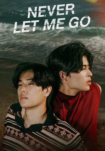 Never Let Me Go - streaming tv show online