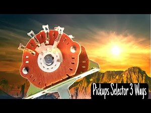 Selector de Pastillas 3 Posiciones Stratocaster - Guía Completa