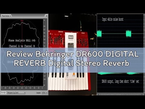 Review Behringer DR600 DIGITAL REVERB Digital Stereo Reverb Effects Pedal