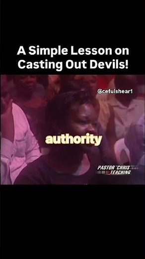 A Simple Lesson On Casting Out Devils | Pastor Chris Oyakhilome