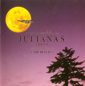 Various - Club Legend 20th Presents Juliana's Tokyo ~The Best 20~