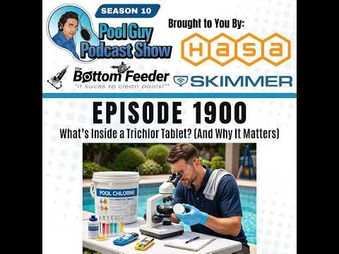 What’s Inside a Trichlor Tablet? (And Why It Matters)