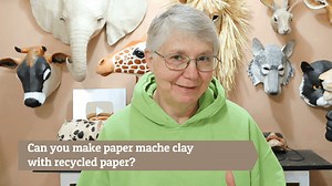 Make Paper Mache Clay Without Toilet Paper • Ultimate Paper Mache